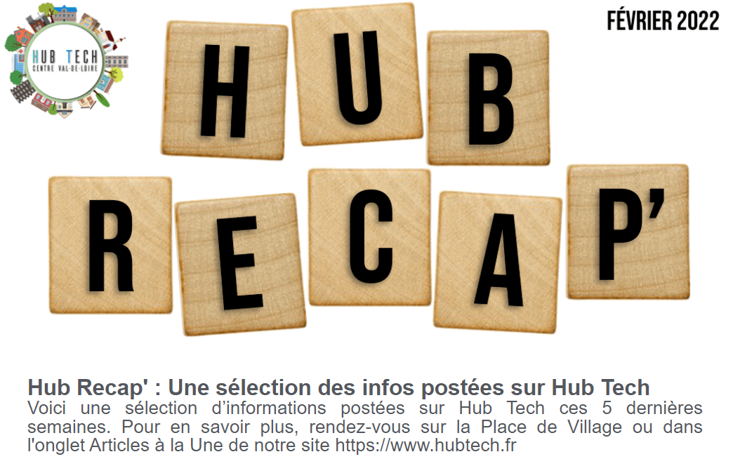 Hub Recap’ Février 2022